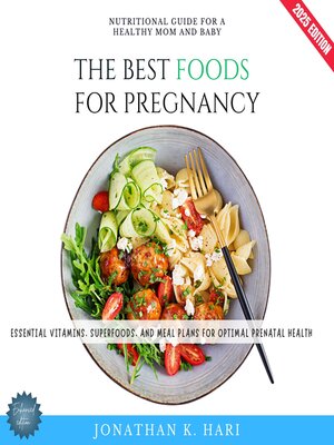 cover image of The Best Foods for Pregnancy